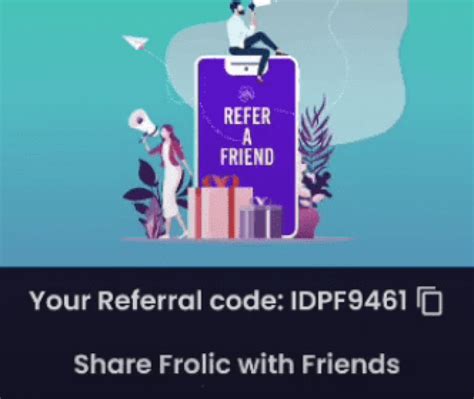 frolic live referral code|help .